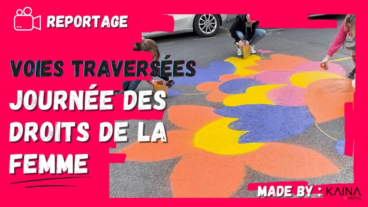 Montpellier : « Voies Traversées » célèbrent la journée des droits des femmes.